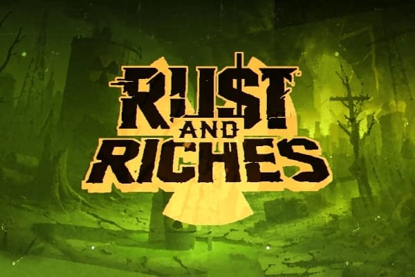 Rust and Riches by Spinlab
