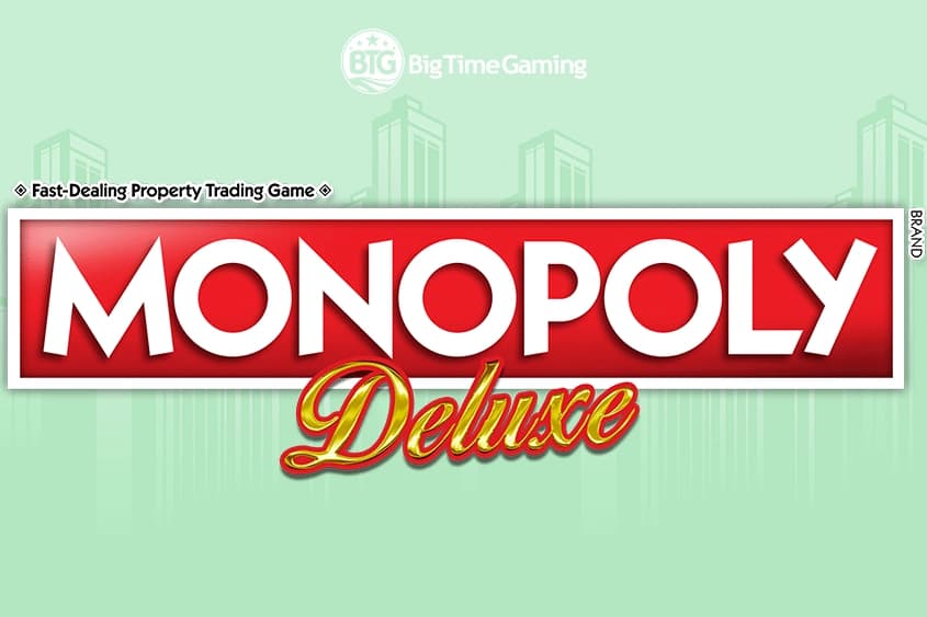 Monopoly Deluxe by Big Time Gaming
