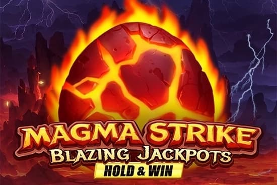 Magma Strike Blazing Jackpots by Novomatic