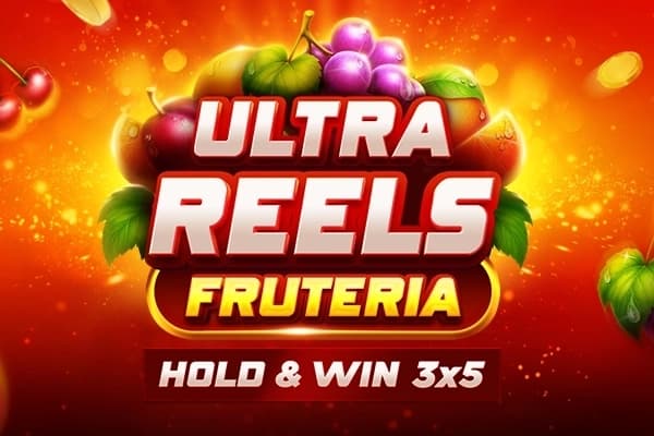 Ultra Reels Fruteria by Evoplay