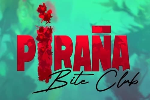Piranha Bite Club by EXCO