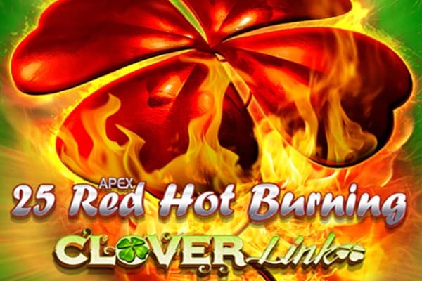 25 Red Hot Burning Clover Link by Greentube