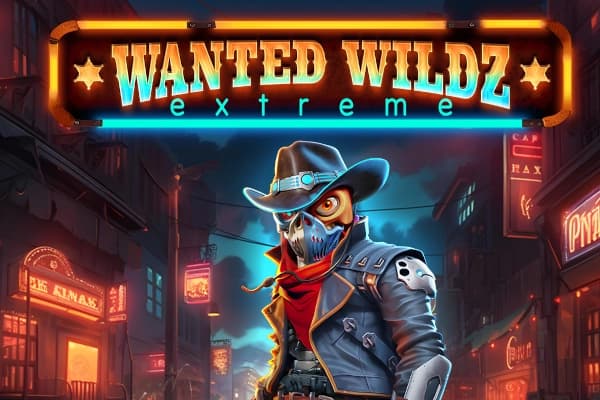 Wanted Wildz Extreme by Max Win Gaming