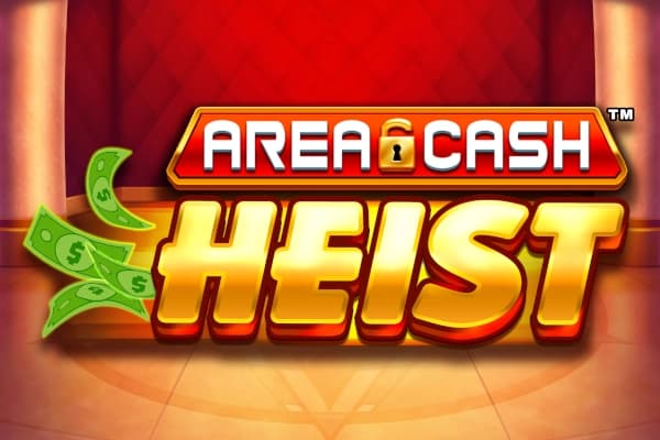 Area Cash Heist by AreaVegas