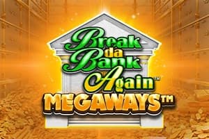 Break da Bank Again Megaways by Gameburger Studios