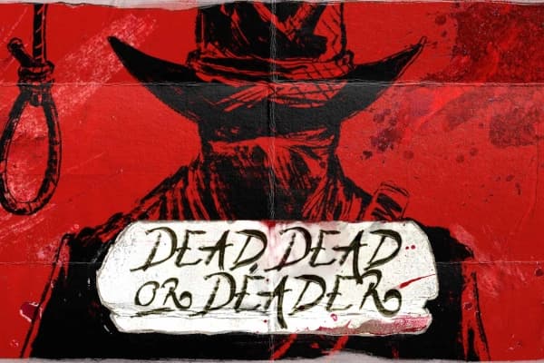 Dead, Dead Or Deader by Nolimit City