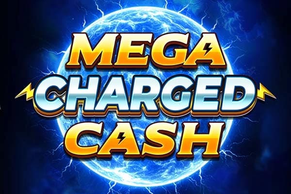 Mega Charged Cash by Blueprint Gaming