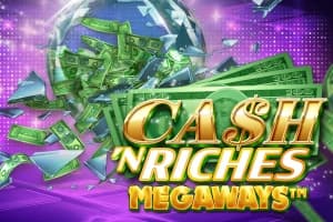 Cash 'N Riches Megaways by Triple Edge Studios