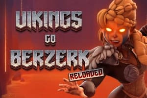 Vikings Go Berzerk Reloaded by Yggdrasil Gaming