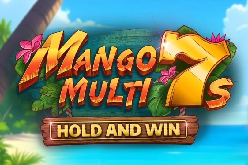 Mango Multi 7s Hold and Win by Kalamba Games