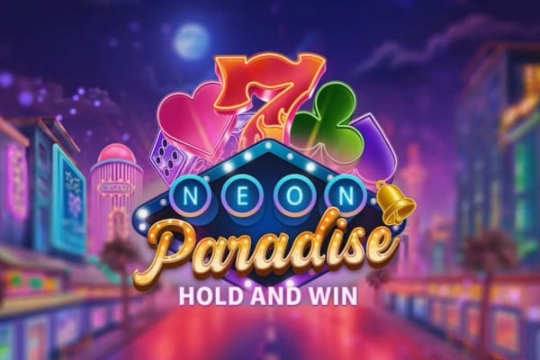 Neon Paradise: Hold and Win slot artwork