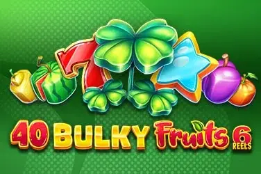 40 Bulky Fruits 6 Reels slot artwork