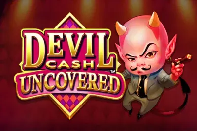 Devil Cash Uncovered slot artwork