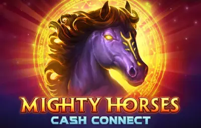 Mighty Horses Cash Connect slot artwork