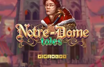 Notre-Dame Tales Gigablox slot artwork