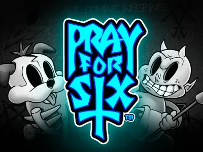 Pray for Six slot artwork