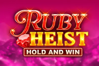 Ruby Heist Hold and Win slot artwork