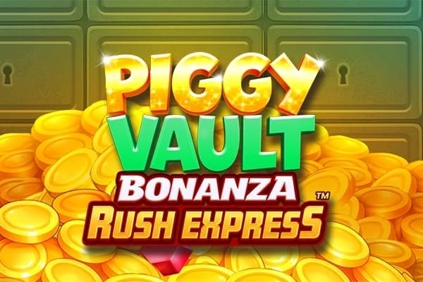 Piggy Vault Bonanza Rush Express by AreaVegas