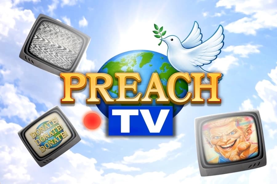 Preach TV by Shady Lady