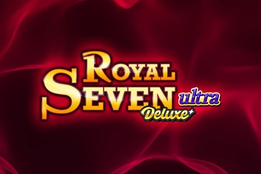Royal Seven Ultra Deluxe by Gamomat