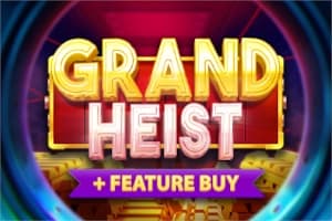 Grand Heist Feature Buy by OneTouch