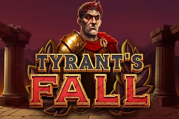 Tyrant's Fall by Slotmill