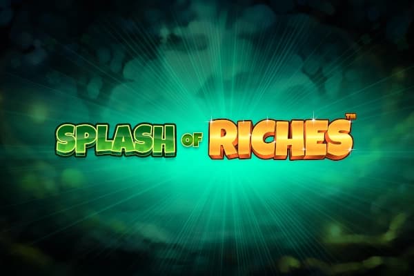 Splash of Riches by Wishbone