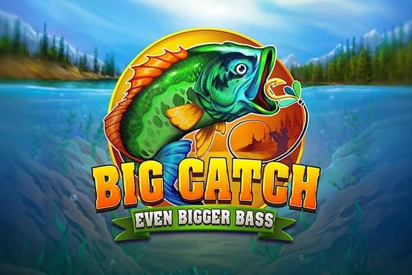 Big Catch Even Bigger Bass by Blueprint Gaming