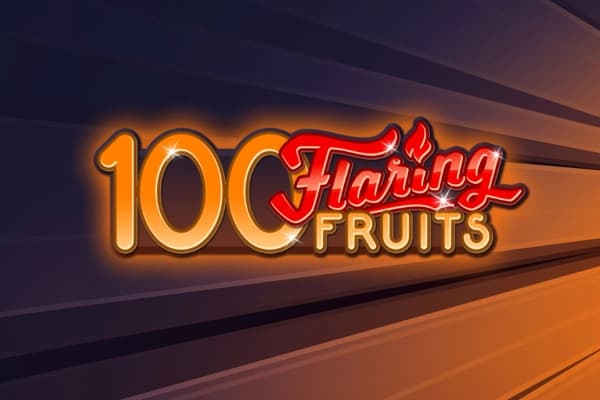 100 Flaring Fruits by Gamomat