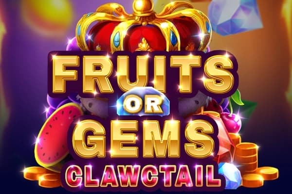 Fruits or Gems: Clawctail by clawbuster